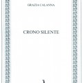 Copertina Crono Silente di Grazia Calanna