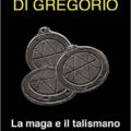 La maga e il talismano_