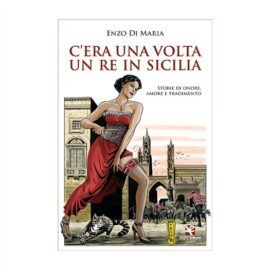 C'era una volta un re in sicilia copertina